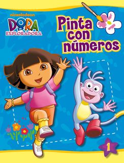 DORA LA EXPLORADORA. PINTA CON NUMEROS 1
