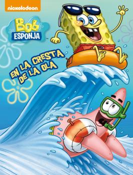 BOB ESPONJA EN LA CRESTA DE LA OLA