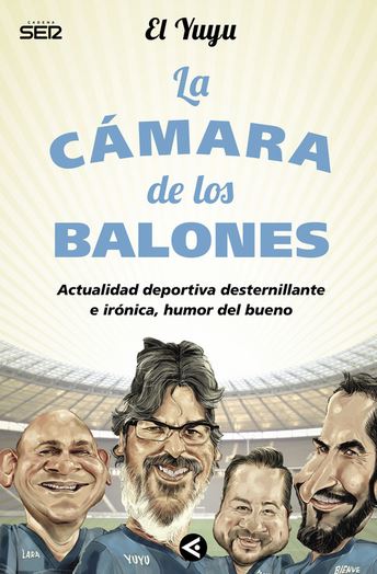 CAMARA DE LOS BALONES, LA