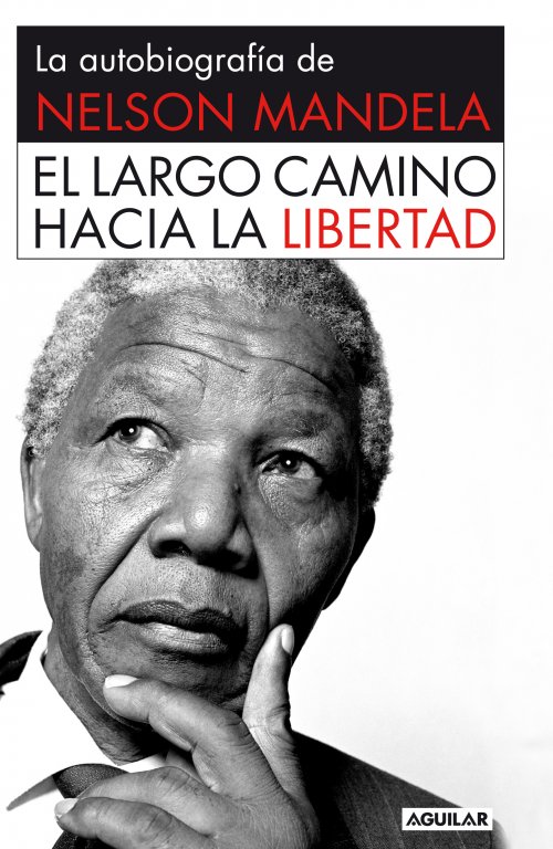 LARGO CAMINO HACIA LA LIBERTAD, EL N/ED 2013