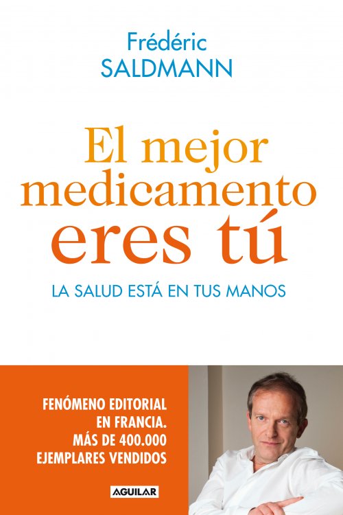 MEJOR MEDICAMENTO ERES TU, EL