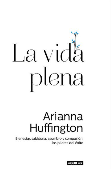 VIDA PLENA, LA (Aguilar)