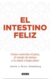 INTESTINO FELIZ, EL