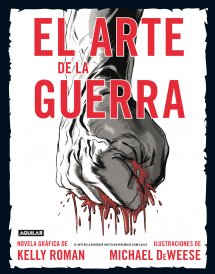 ARTE DE LA GUERRA    Novela Grafica, EL