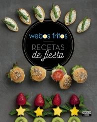 RECETAS DE FIESTA - WEBOS FRITOS