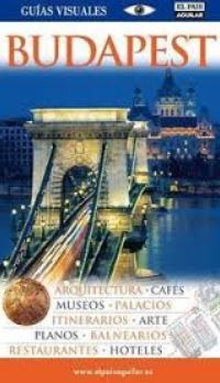 BUDAPEST (GUIAS VISUALES 2016)