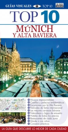 MUNICH Y ALTA BAVIERA TOP 10