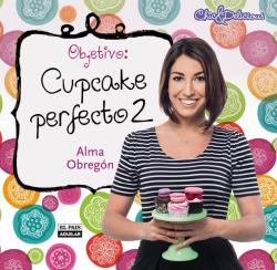 OBJETIVO: CUPCAKE PERFECTO 2