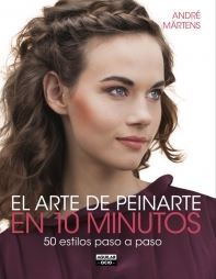 ARTE DE PEINARTE EN 10 MINUTOS, EL