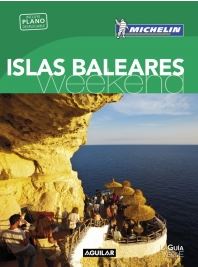 ISLAS BALEARES (LA GUIA VERDE WEEKEND)