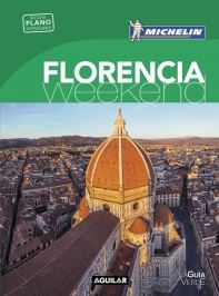 FLORENCIA (LA GUIA VERDE WEEKEND)