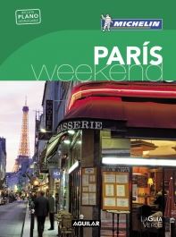 PARIS (LA GUIA VERDE WEEKEND)