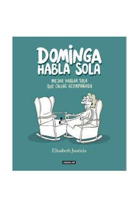 DOMINGA HABLA SOLA