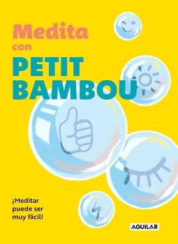 MEDITA CON PETIT BAMBOU