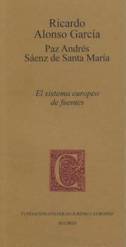 SISTEMA EUROPEO DE FUENTES, EL