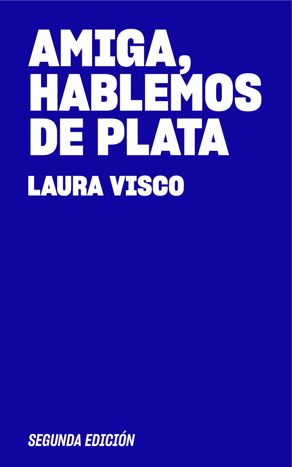 AMIGA HABLEMOS DE PLATA 2ªEDICION