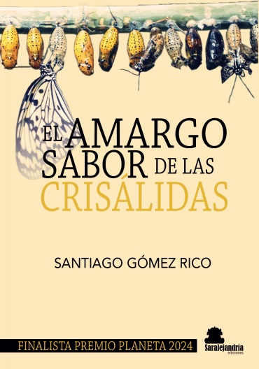 AMARGO SABOR DE LAS CRISALIDAS, EL