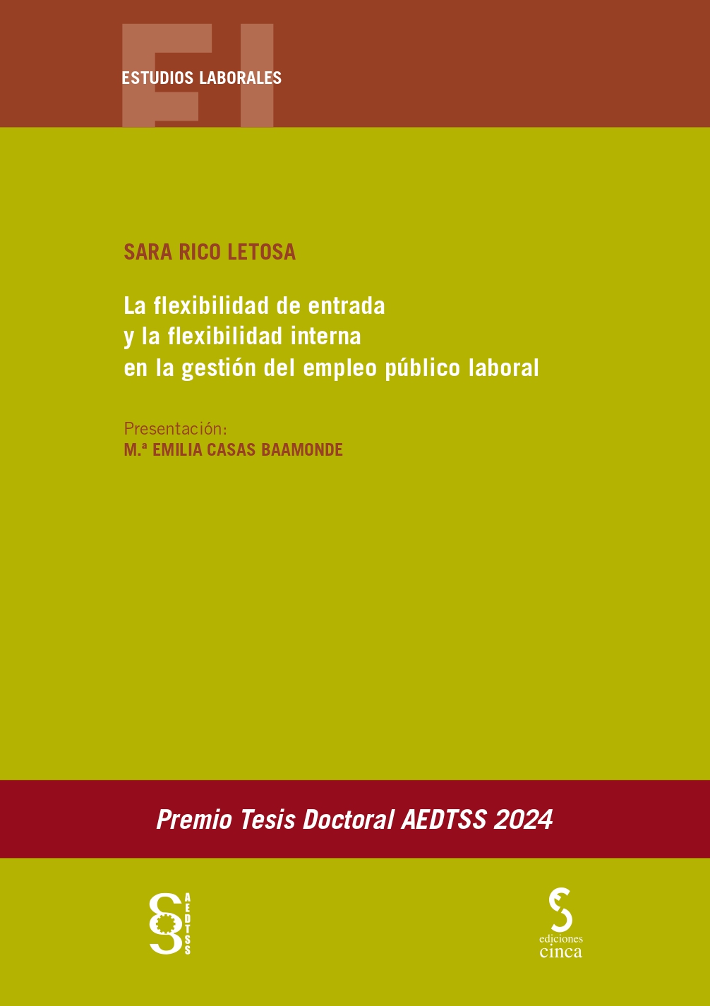 FLEXIBILIDAD DE ENTRADA Y LA FLEXIBILIDAD INTERNA EN LA GESTION DEL EMPLEO PUBLICO LABORAL, LA