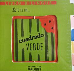 ESTO ES UN... CUADRADO VERDE