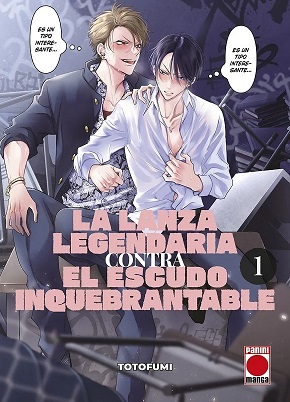 LA LANZA LEGENDARIA CONTRA EL ESCUDO INQUEBRANTABLE Nº 01