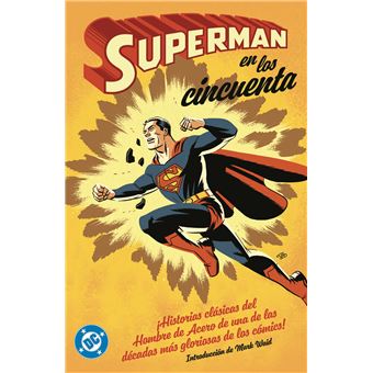 SUPERMAN EN LOS AÑOS CINCUENTA