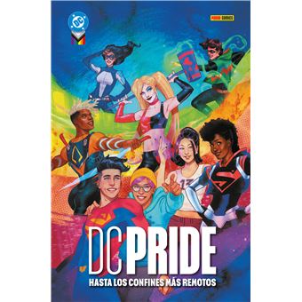DC PRIDE 2025: HASTA LOS CONFINES MÁS REMOTOS