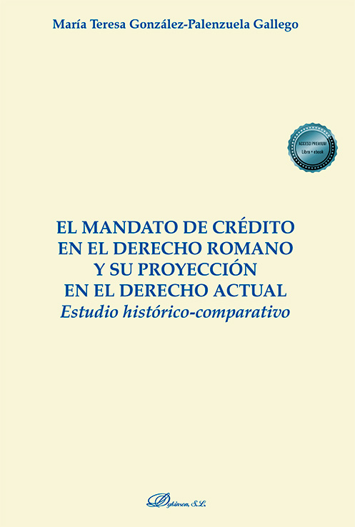 MANDATO DE CREDITO EN EL DERECHO ROMANO Y SU PROYECCION EN EL DERECHO ACTUAL