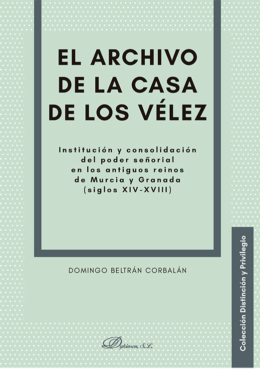 ARCHIVO DE LA CASA DE LOS VÉLEZ