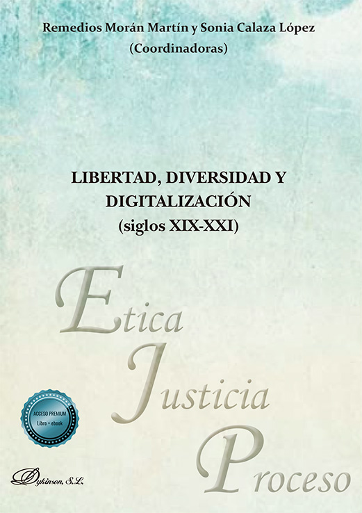 LIBERTAD, DIVERSIDAD Y DIGITALIZACIÓN (SIGLOS XIX-XXI)