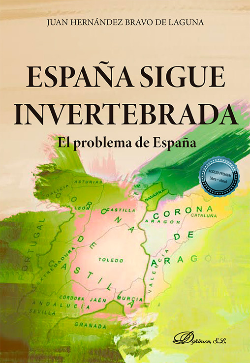 ESPAÑA SIGUE INVERTEBRADA