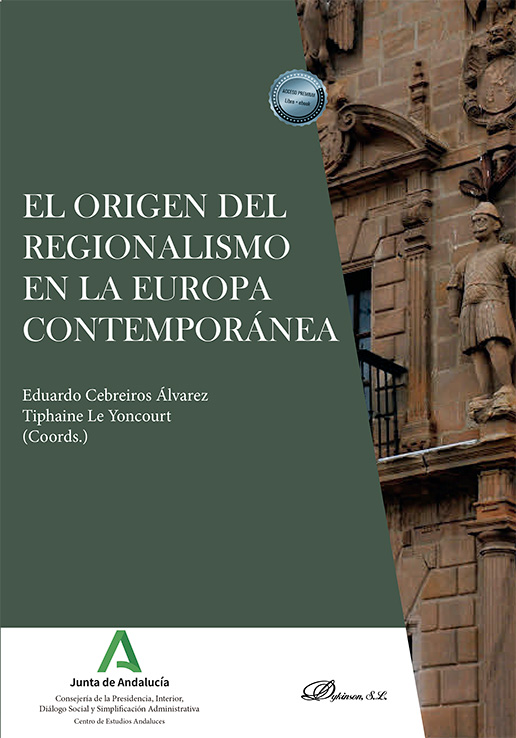 ORIGEN DEL REGIONALISMO EN LA EUROPA CONTEMPORÁNEA, EL