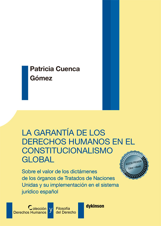 GARANTÍA DE LOS DERECHOS HUMANOS EN EL CONSTITUCIONALISMO GLOBAL