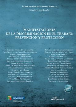 MANIFESTACIONES DE LA DISCRIMINACIÓN EN EL TRABAJO: PREVENCIÓN Y PROTECCIÓN