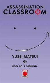 ASSASSINATION CLASSROOM 15 HORA TORMENTA