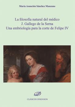 FILOSOFÍA NATURAL DEL MÉDICO  J. GALLEGO DE LA SERNA, LA