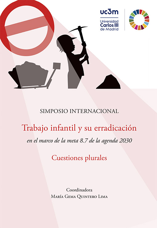 SIMPOSIO INTERNACIONAL SOBRE TRABAJO INFANTIL Y SU ERRADICACIÓN EN EL MARCO DE LA META 8.7 DE LA AGENDA 2030