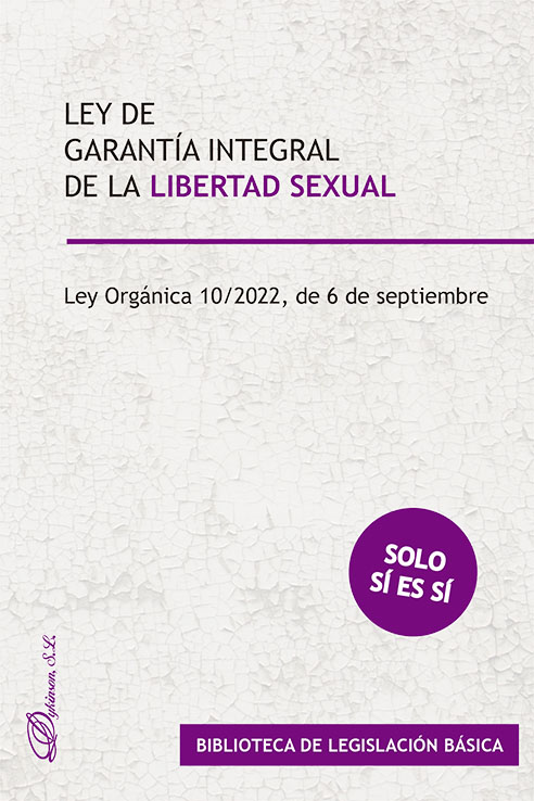 LEY DE GARANTÍA INTEGRAL DE LA LIBERTAD SEXUAL