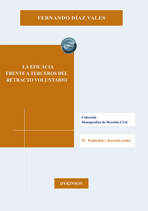 EFICACIA FRENTE A TERCEROS DEL RETRACTO VOLUNTARIO, LA