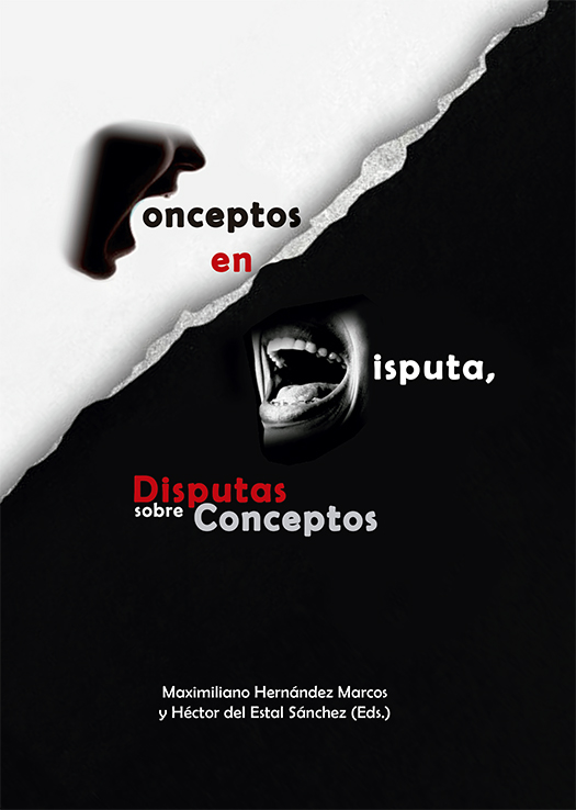 CONCEPTOS EN DISPUTA, DISPUTAS SOBRE CONCEPTOS