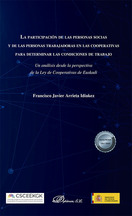 PARTICIPACIÓN DE LAS PERSONAS SOCIAS Y DE LAS PERSONAS TRABAJADORAS EN LAS COOPERATIVAS PARA DETERMINAR LAS CONDICIONES DE TRABAJO