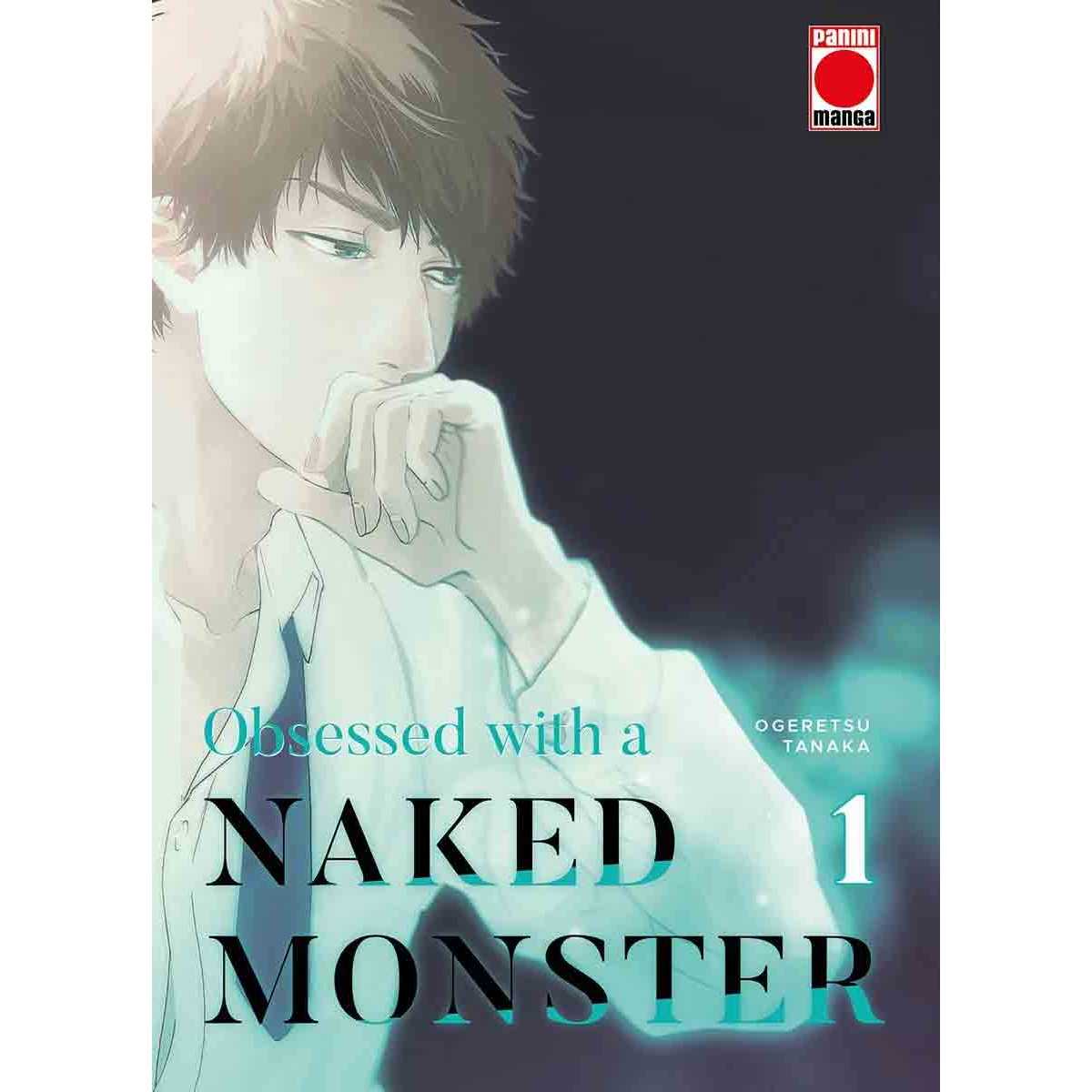 OBSESSED WITH A NAKED MONSTER N.1