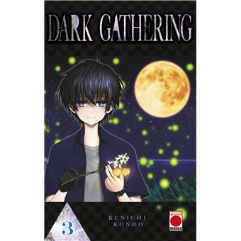 DARK GATHERING N.3