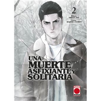UNA MUERTE ASFIXIANTE Y SOLITARIA N.2