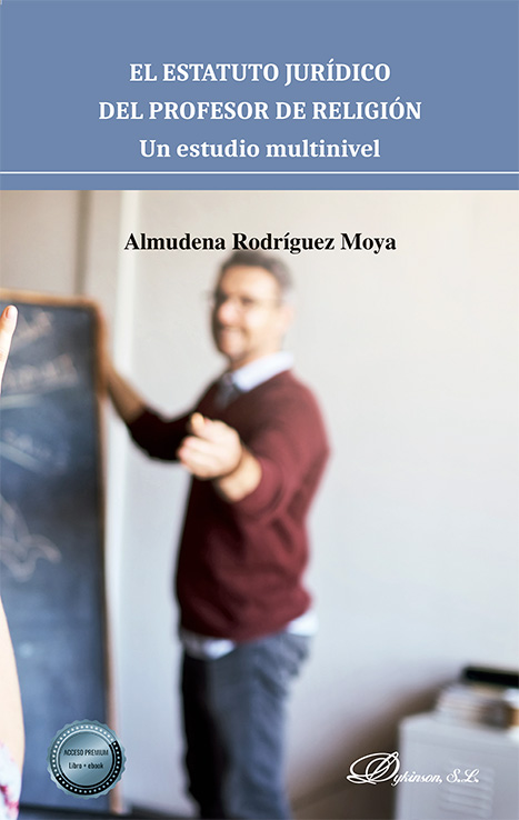 ESTATUTO JURÍDICO DEL PROFESOR DE RELIGIÓN. UN ESTUDIO MULTINIVEL, EL