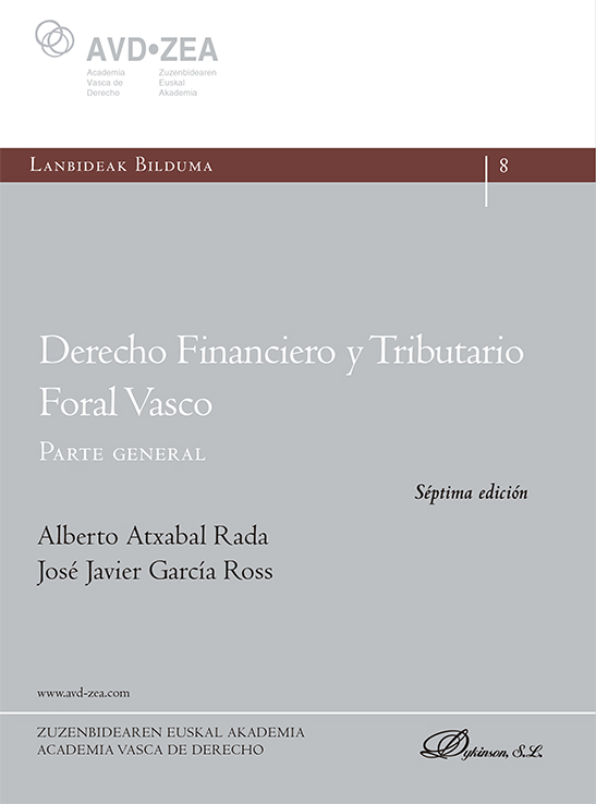 DERECHO FINANCIERO Y TRIBUTARIO FORAL VASCO. PARTE GENERAL