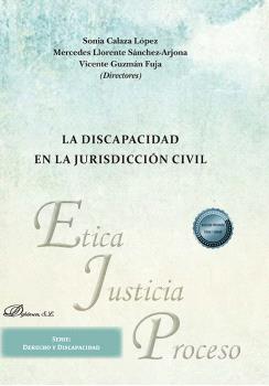 DISCAPACIDAD EN LA JURISDICCIÓN CIVIL, LA