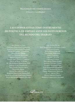 COOPERATIVAS COMO INSTRUMENTO DE POLÍTICA DE EMPLEO ANTE LOS NUEVOS RETOS DEL MUNDO DEL TRABAJO
