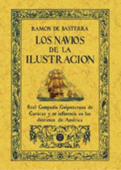 NAVÍOS DE LA ILUSTRACIÓN, LOS: UNA EMPRESA DEL SIGLO XVIII