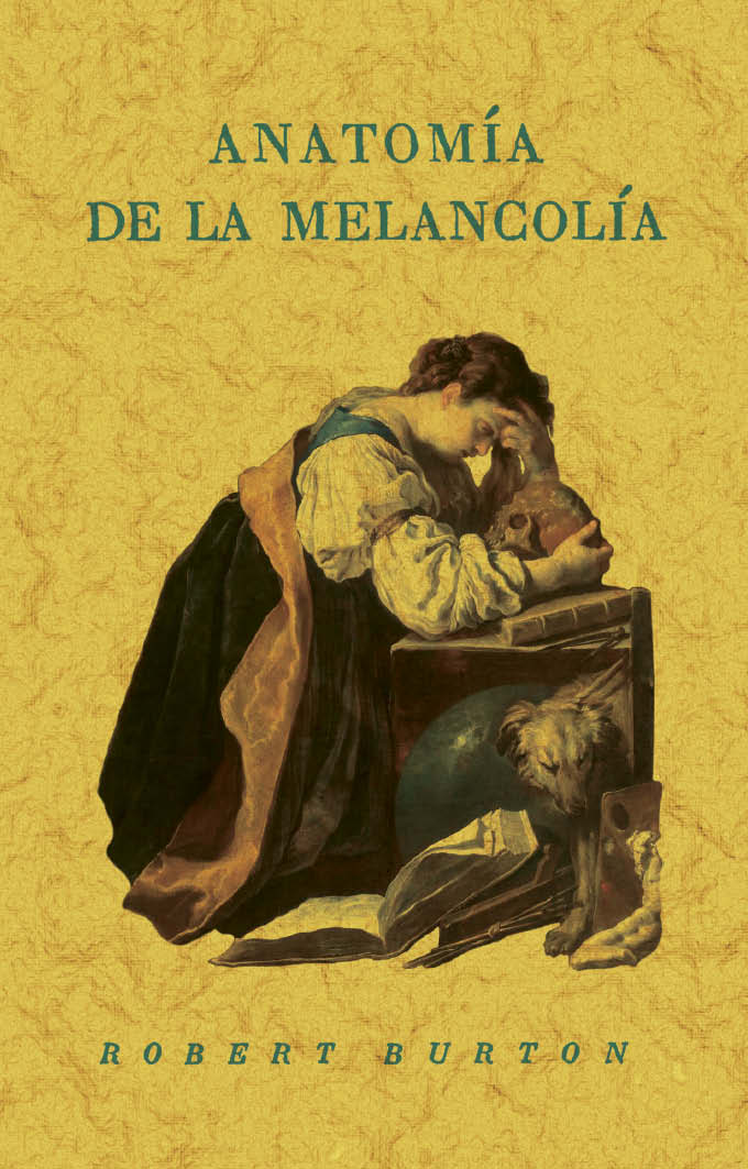 ANATOMIA DE LA MELANCOLÍA