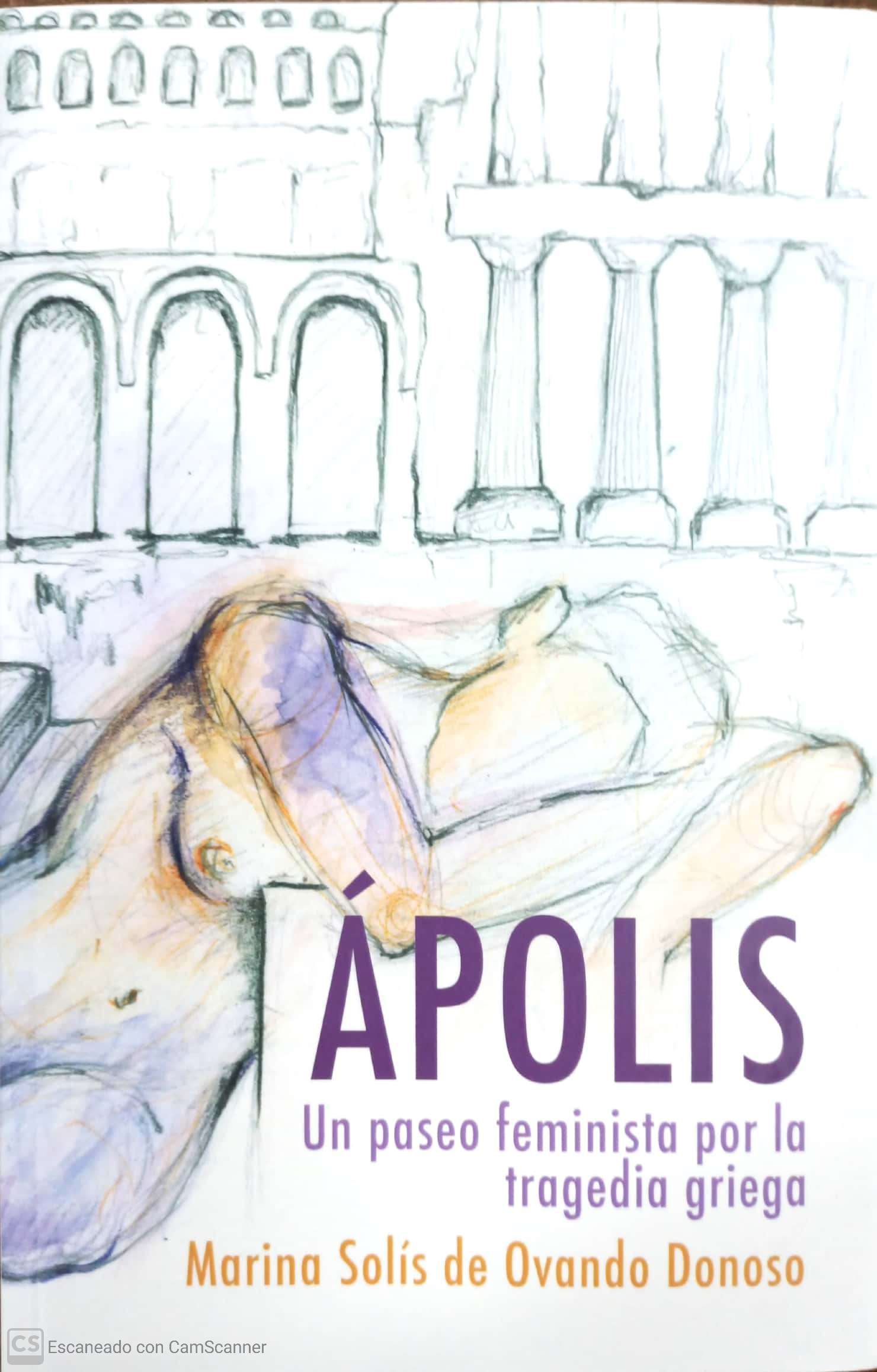 APOLIS. UN PASEO FEMINISTA POR LA TRAGEDIA GRIEGA